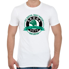 PRINTFASHION Egy jó Skoda-val nem bírtok - Férfi póló - Fehér