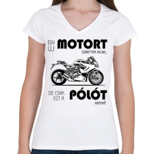 PRINTFASHION Egy új motort szerettem volna - Női V-nyakú póló - Fehér női póló