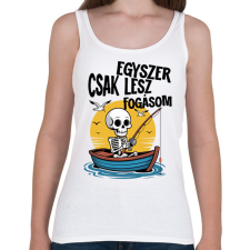 PRINTFASHION Egyszer csak lesz fogásom - Női atléta - Fehér női trikó