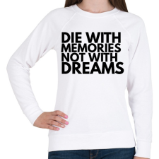 PRINTFASHION Éld az álmaid!  - Női pulóver - Fehér női pulóver, kardigán