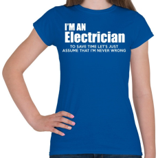 PRINTFASHION ELECTRICIAN - Női póló - Királykék