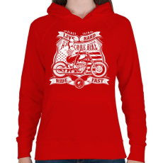 PRINTFASHION Élj keményen, vezess gyorsan!  - Női kapucnis pulóver - Piros