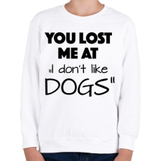 PRINTFASHION Elvesztettél - Gyerek pulóver - Fehér