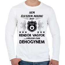 PRINTFASHION Élvezem, hogy rendőr vagyok - Férfi hosszú ujjú póló - Fehér férfi póló