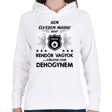 PRINTFASHION Élvezem, hogy rendőr vagyok - Női kapucnis pulóver - Fehér női pulóver, kardigán
