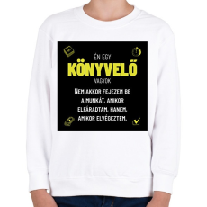 PRINTFASHION Én egy könyvelő vagyok - Gyerek pulóver - Fehér