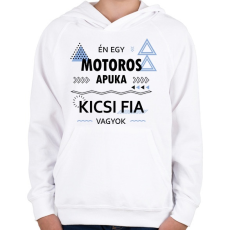 PRINTFASHION Én egy motoros apuka kicsi fia vagyok - Gyerek kapucnis pulóver - Fehér