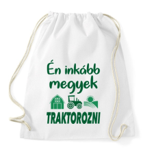 PRINTFASHION Én inkább megyek traktorozni - Sportzsák, Tornazsák - Fehér tornazsák