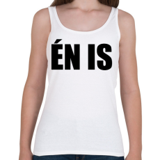 PRINTFASHION Én is  - Női atléta - Fehér