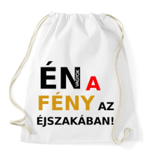 PRINTFASHION ÉN VAGYOK A FÉNY AZ ÉJSZAKÁBAN2 - Sportzsák, Tornazsák - Fehér tornazsák