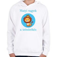 PRINTFASHION Én vagyok a trónörökös - Névvel - Gyerek kapucnis pulóver - Fehér
