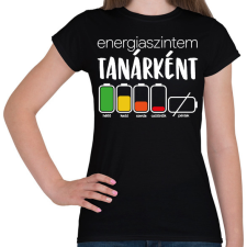 PRINTFASHION Energiaszintem Tanárként - Női póló - Fekete női póló