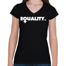PRINTFASHION Equality - Női V-nyakú póló - Fekete női póló