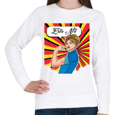 PRINTFASHION Erős nő - Női pulóver - Fehér