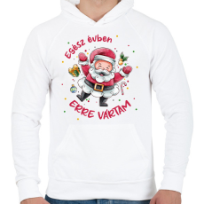 PRINTFASHION Erre vártam - Férfi kapucnis pulóver - Fehér