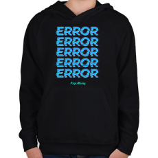 PRINTFASHION ERROR - Gyerek kapucnis pulóver - Fekete