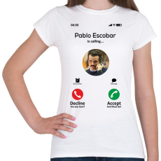 PRINTFASHION Escobar calling - Női póló - Fehér