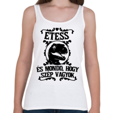 PRINTFASHION Etess és mondd, hogy szép vagyok! - Női atléta - Fehér