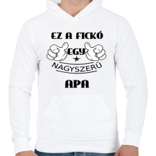 PRINTFASHION Ez a fickó egy nagyszerű apa - Férfi kapucnis pulóver - Fehér férfi pulóver, kardigán