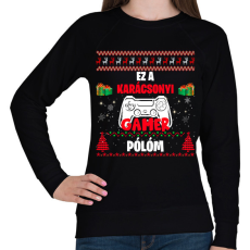 PRINTFASHION Ez a karácsonyi gamer pólóm - Női pulóver - Fekete