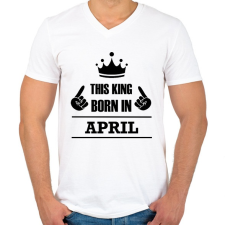 PRINTFASHION Ez a király áprilisban született - Férfi V-nyakú póló - Fehér férfi póló