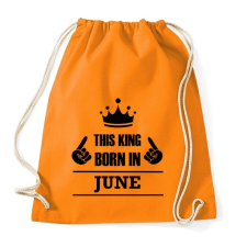 PRINTFASHION Ez a király júniusban született - Sportzsák, Tornazsák - Narancssárga tornazsák