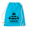 PRINTFASHION Ez a király márciusban született - Sportzsák, Tornazsák - Surf blue