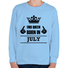 PRINTFASHION Ez a királynő júliusban született - Gyerek pulóver - Világoskék