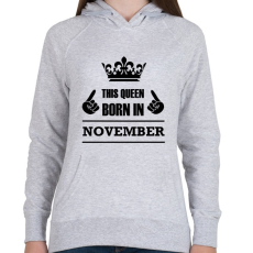 PRINTFASHION Ez a királynő novemberben született - Női kapucnis pulóver - Sport szürke