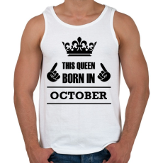 PRINTFASHION Ez a királynő októberben született - Férfi atléta - Fehér