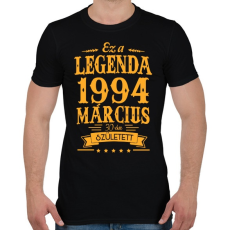 PRINTFASHION Ez a legenda 1994 március 30-án született - Férfi póló - Fekete