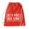 PRINTFASHION Ez a póló kék színű - Sportzsák, Tornazsák - Piros
