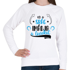 PRINTFASHION Ez a srác imádja a lovakat - Női pulóver - Fehér