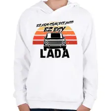 PRINTFASHION Ez nem csak egy autó ez egy LADA - Gyerek kapucnis pulóver - Fehér gyerek pulóver, kardigán