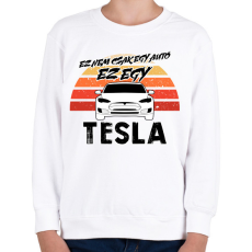 PRINTFASHION Ez nem csak egy autó ez egy TESLA - Gyerek pulóver - Fehér