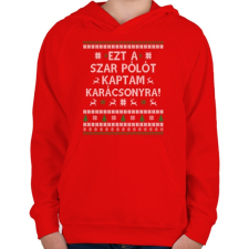 PRINTFASHION Ezt a SZ@R pólót... - Gyerek kapucnis pulóver - Piros gyerek pulóver, kardigán