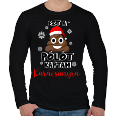 PRINTFASHION Ezt a szar pólót kaptam karácsonyra - Férfi hosszú ujjú póló - Fekete