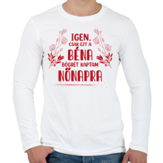 PRINTFASHION Ezt kaptam nőnapra - Férfi hosszú ujjú póló - Fehér