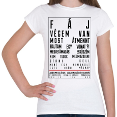 PRINTFASHION F Á J - Női póló - Fehér