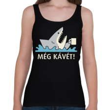 PRINTFASHION Fáradt cápa - Még kávét - Női atléta - Fekete női trikó