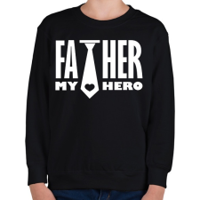 PRINTFASHION Father is my hero - Gyerek pulóver - Fekete gyerek pulóver, kardigán