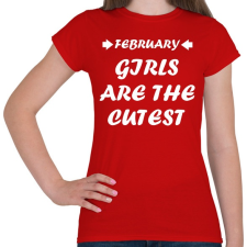 PRINTFASHION Februári csajok a legcukibbak - Női póló - Piros női póló
