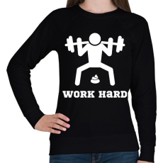 PRINTFASHION Fehér WORK HARD edzős felszerelés - Női pulóver - Fekete