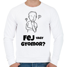 PRINTFASHION FEJ VAGY GYOMOR - Férfi pulóver - Fehér