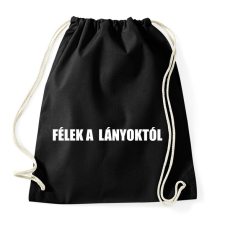 PRINTFASHION Félek a lányoktól  - Sportzsák, Tornazsák - Fekete tornazsák
