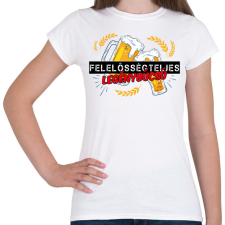 PRINTFASHION Felelősségteljes legénybúcsú - Női póló - Fehér női póló