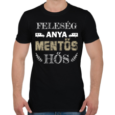PRINTFASHION Feleség, anya, mentős, hős - Férfi póló - Fekete férfi póló