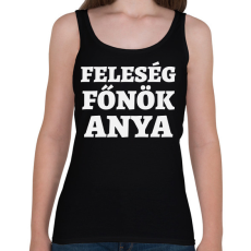 PRINTFASHION Feleség, főnök, anya - Női atléta - Fekete