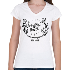 PRINTFASHION Feleség leszek - Női V-nyakú póló - Fehér női póló