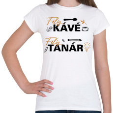 PRINTFASHION Félig kávé, félig tanár - Női póló - Fehér